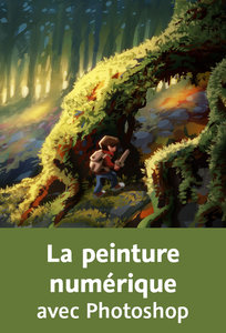 La peinture numérique avec Photoshop
