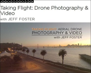 CreativeLive – Taking Flight: Drone Photography & Video
