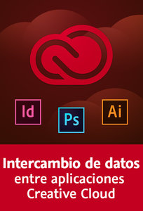 Intercambio de datos entre aplicaciones Creative Cloud