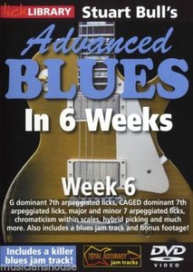Lick Library – Stuart Bull’s Advanced Blues In 6 Weeks – Week 6