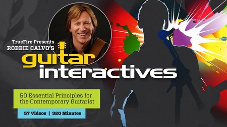 Truefire – Robbie Calvo’s Guitar Interactives