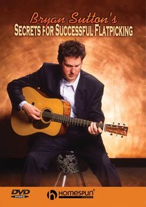 Secrets For Successful Flatpicking