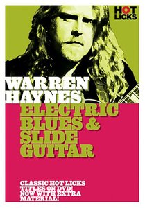 Warren Haynes: Electric Blues & Slide Guitar