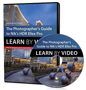 The Photographer’s Guide to HDR Efex Pro: Learn by Video