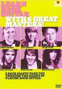 Learn Rock Guitar With 6 Great Masters!