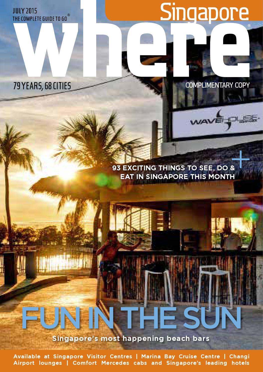 WHERE Singapore – July 2015 （新加坡旅游指南，介绍SG的方方面面）