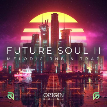 Origin Sound Future Soul II Melodic RnB And Trap WAV MiDi-DISCOVER screenshot Origin Sound Future Soul II Melodic RnB And Trap WAV MiDi-DISCOVER screenshot