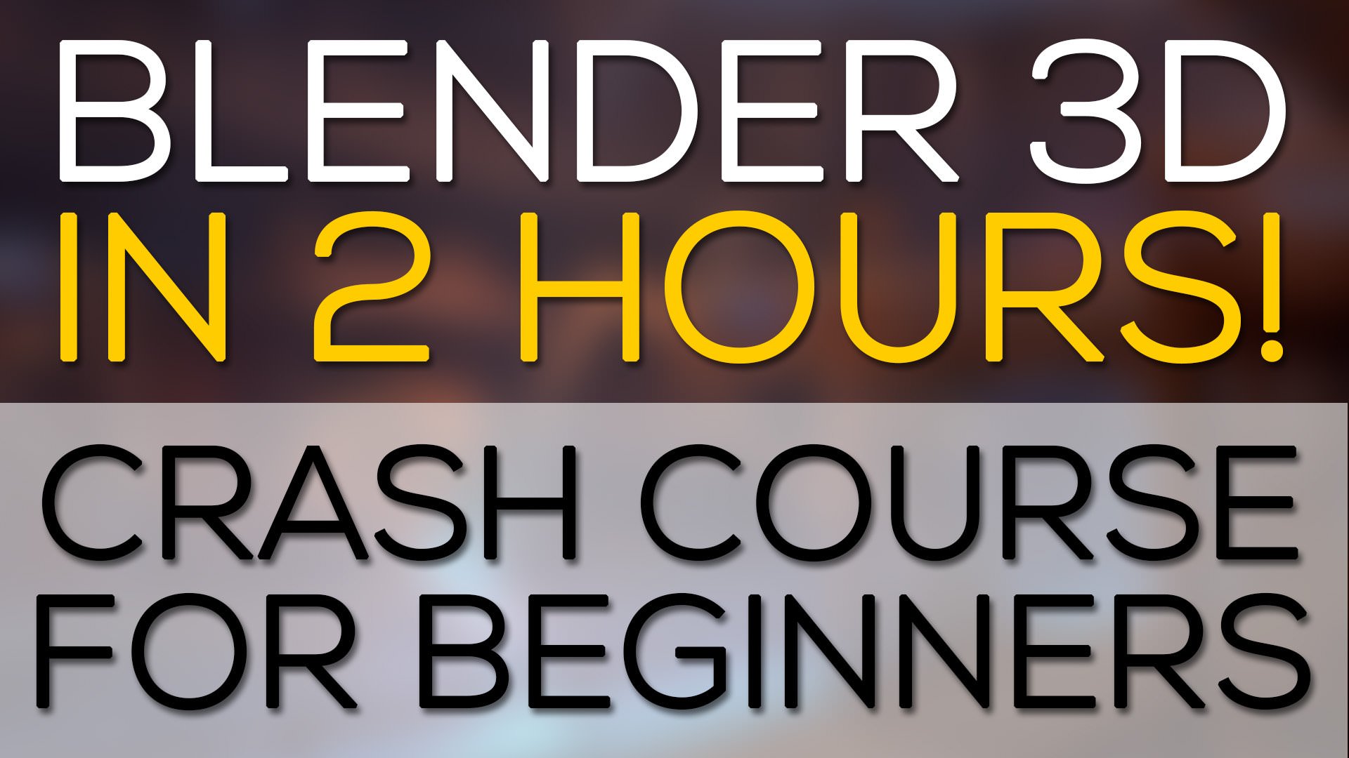 Skillshare – Blender 3D: Crash Course for Beginners