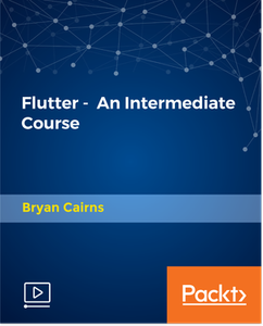 Flutter – An Intermediate Course