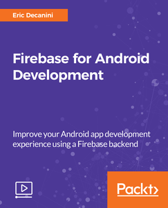 Packt – Firebase for Android Development