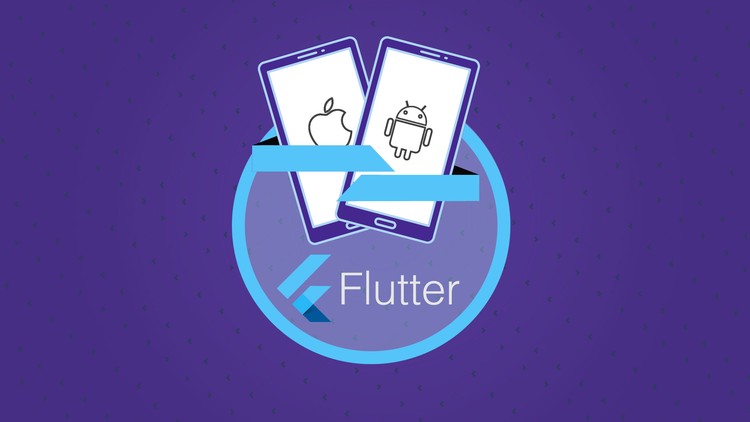 Learn Flutter & Dart to Build iOS & Android Apps