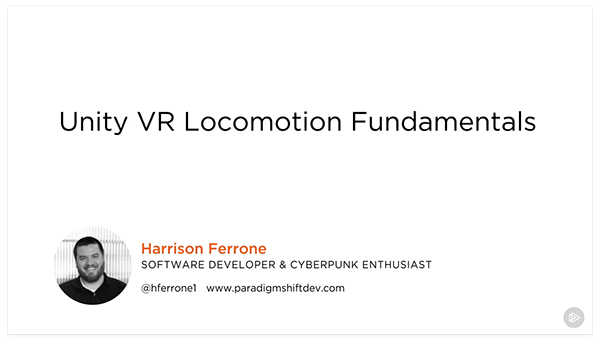Unity VR Locomotion Fundamentals