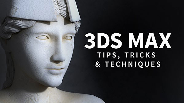 Lynda – 3ds Max: Tips, Tricks and Techniques (updated Feb 7, 2018)