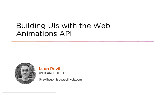 Building UIs with the Web Animations API