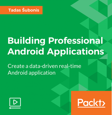 Building Professional Android Applications