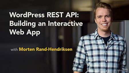 Lynda – WordPress REST API: Building an Interactive Web App