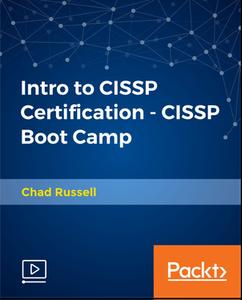 Intro to CISSP Certification – CISSP Boot Camp