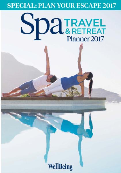 Wellbeing &ndash; Spa Travel & Retreat Planner 2017-P2P