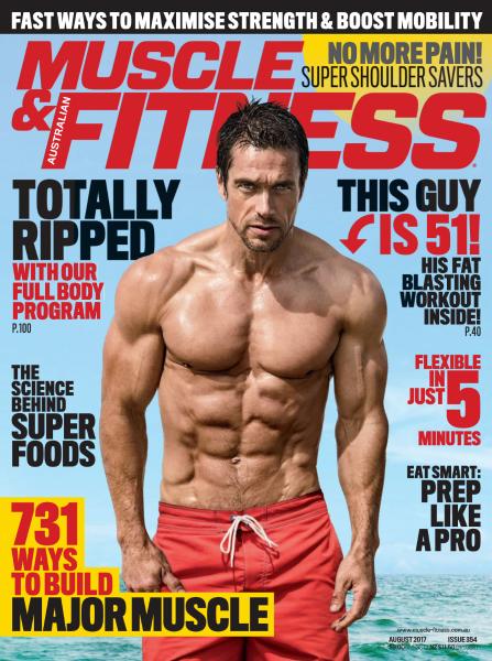 Muscle & Fitness Australia &ndash; August 2017-P2P
