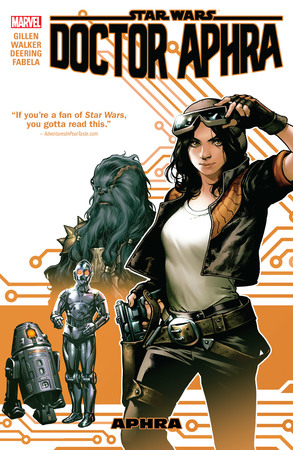 Doctor Aphra Vol. 1 – Aphra (TPB) (2017)