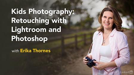 Lynda – Kids Photography: Retouching with Lightroom and Photoshop