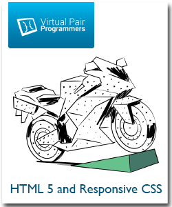 Virtual Pair Programmers – HTML5 and Responsive CSS for Developers