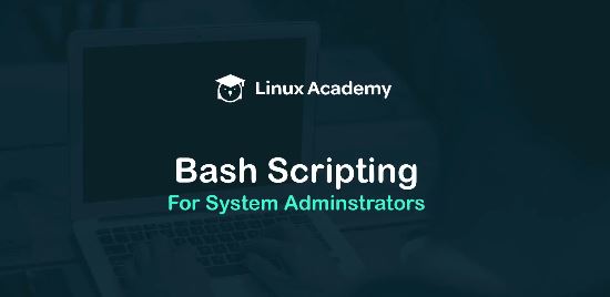 The System Administrator’s Guide to Bash Scripting