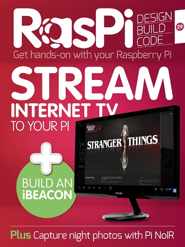 RasPi Magazine – Issue 29 2016-P2P