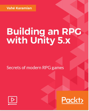 Packt Publishing – Building an RPG with Unity 5.x