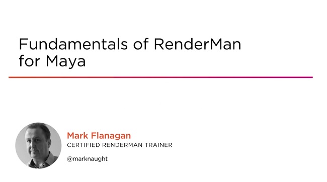 Fundamentals of RenderMan for Maya