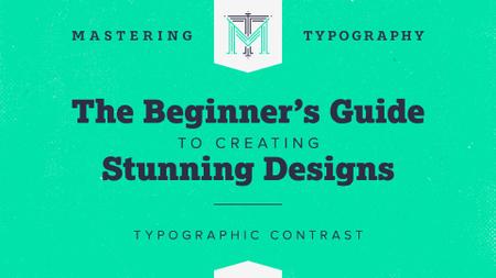 Mastering Typography 1: The Beginner's Guide to Creating Stunning Designs – Typographic
