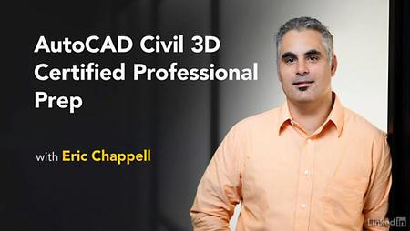 Lynda – Cert Prep: AutoCAD Civil 3D Certified Professional