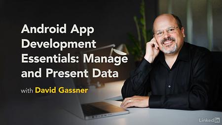 Lynda – Android App Development Essentials: Local Data Storage