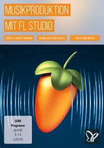 PSD Tutorials – Musikproduktion mit FL Studio