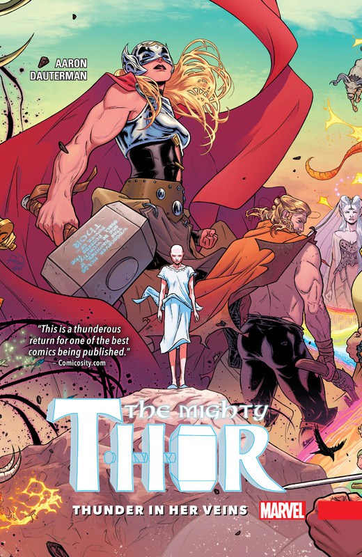 The Mighty Thor Vol. 1: Thunder In Her Veins (2016)