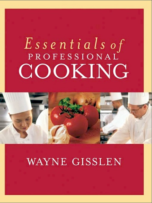 Essentials of Professional Cooking By Wayne Gisslen-P2P