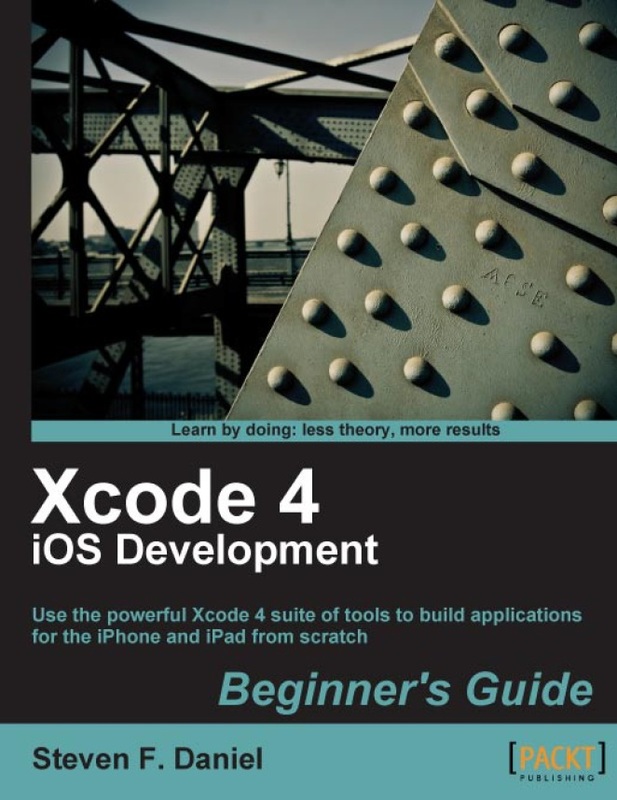 Xcode 4 iOS Development Beginner’s Guide-P2P