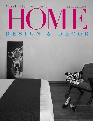 Austin-San Antonio Home Design & Decor &ndash; October/November 2016-P2P