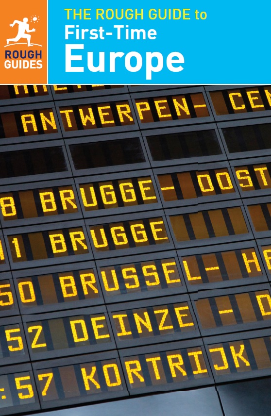 The Rough Guide to First-Time Europe by Rough Guides-P2P