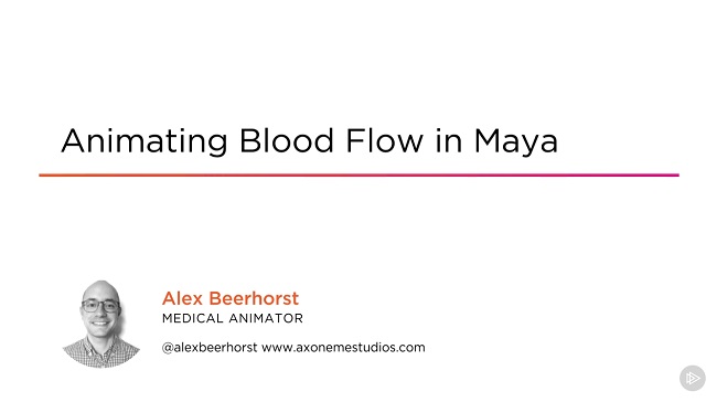 Animating Blood Flow in Maya