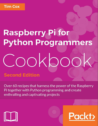 Raspberry Pi for Python Programmers Cookbook (Second Edition)-P2P