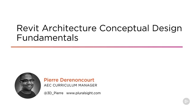 Revit Architecture Conceptual Design Fundamentals