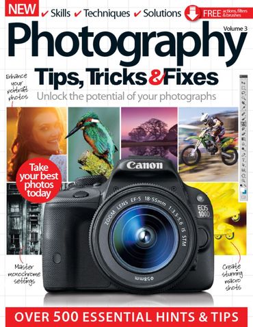 Photography Tips, Tricks & Fixes &ndash; Volume 3 Revised Edition-P2P