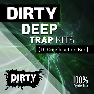 Dirty Production – Dirty Deep Trap Kits [WAV MiDi FL Ableton]