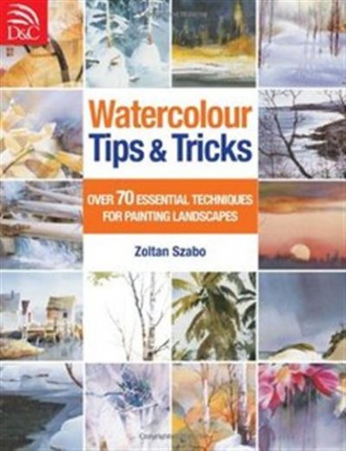 Watercolour Tips & Tricks: Over 70 Essential Techniques for Painting Landscapes-P2P