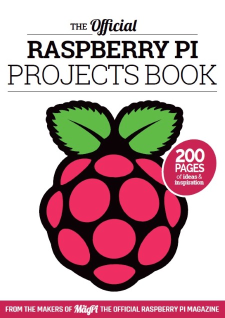 The Official Raspberry Pi Projects Book – V.1, 2015-P2P