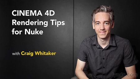 Lynda – CINEMA 4D Rendering Tips for NUKE