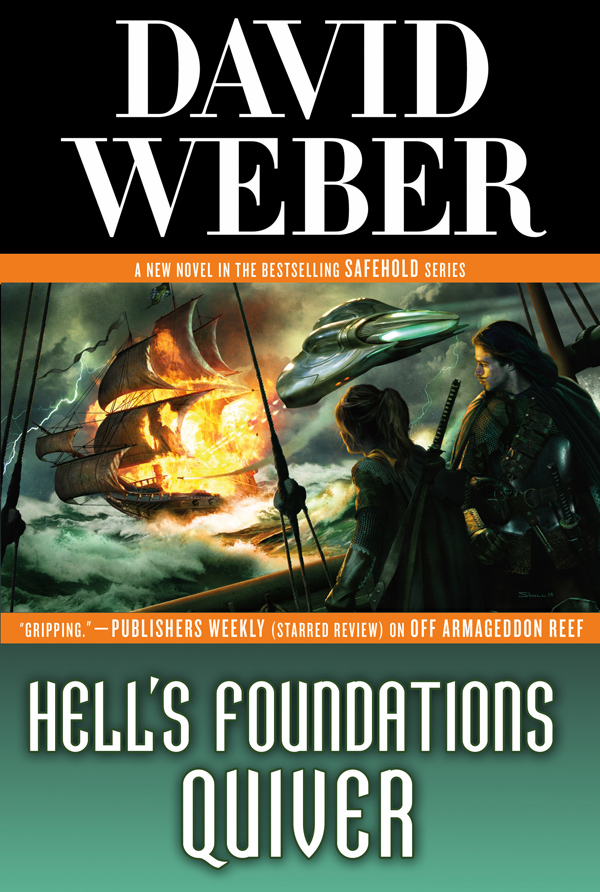Hell’s Foundations Quiver (Safehold 08) by David Weber-P2P